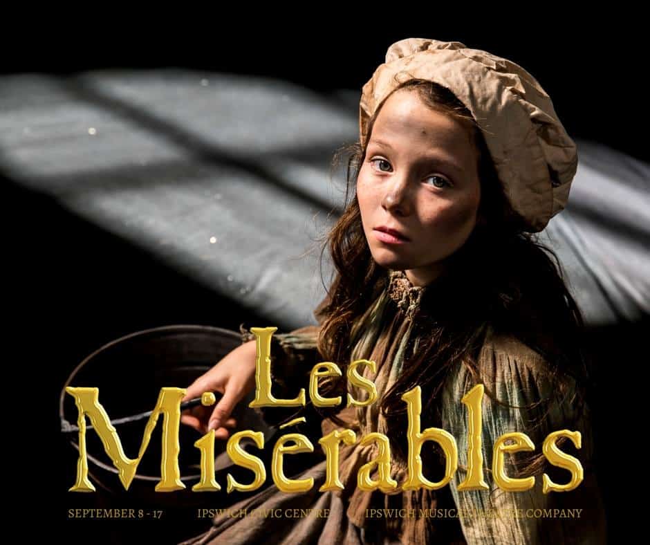 Ipswich Musical Theatre Company presents Les Misérables in September 2017.